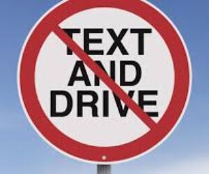 don't text and drive